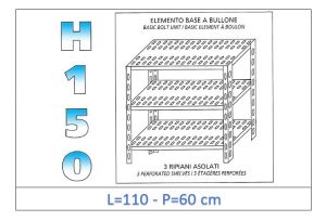 IN-B37011060B Shelf with 3 slotted shelves bolt fixing dim cm 110x60x150h 
