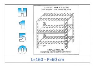 IN-B37016060B Shelf with 3 slotted shelves bolt fixing dim cm 160x60x150h 